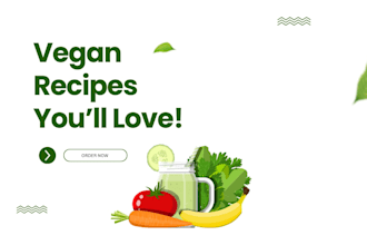 write and design vegan recipes, cookbook as a nutritionist