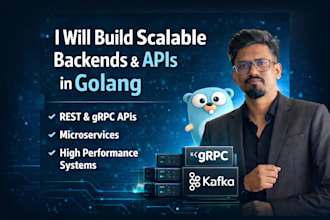 build fast, scalable backend systems and apis in golang