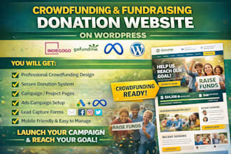 build crowdfunding, fundraising wordpress website for indiegogo, gofundme