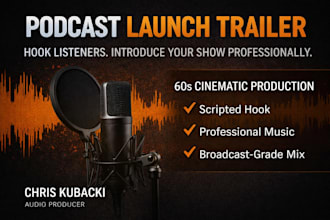 produce a podcast trailer that hooks listeners