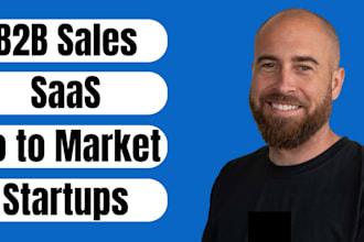 create a go to market and sales strategy for your saas