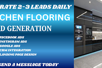 kitchen flooring leads kitchen flooring facebook ads google ads video ads