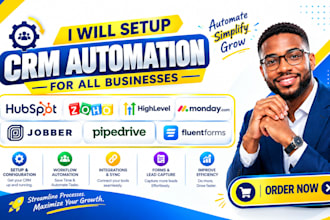 setup hubspot automation zoho gohighlevel monday jobber pipedrive fluent forms
