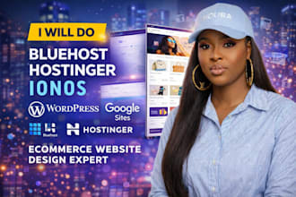 bluehost hostinger ionos wordpress ecommerce google site website design expert