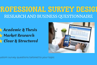 design professional survey questionnaire for research and business
