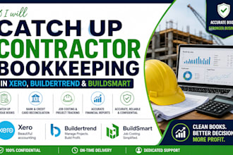 catch up contractor bookkeeping in xero, buildertrend, and buildsmart