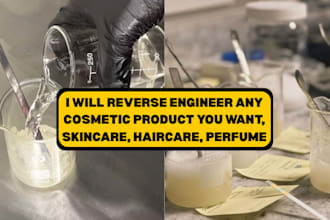do reverse engineer any cosmetic product you want, skincare, haircare, perfume