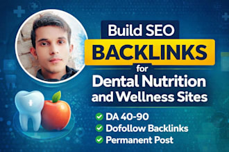 build off page SEO backlinks for dental nutrition and wellness sites