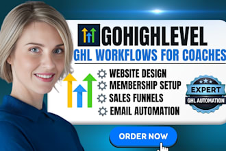 automate gohighlevel workflows and CRM for coaches and consultants