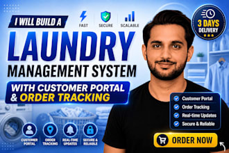 build a laundary management system with customer portal and order tracking