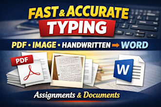 do your assignments, word typing and document elignment