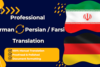 provide professional german to persian farsi and vice versa translation