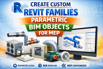 create custom revit families, parametric bim objects for mep