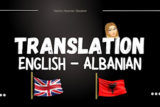 provide accurate english to albanian translation manually