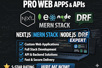 build a scalable next js, node js or django rest framework full stack web app