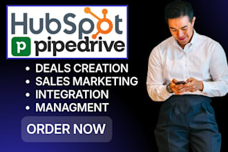 setup hubspot CRM, pipedrive deals, integrations for sales and marketing