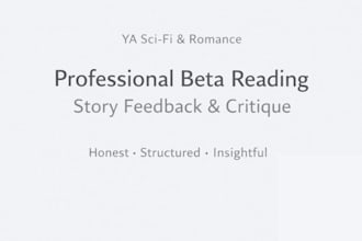provide story feedback for ya sci fi and romance story beta reading