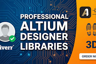 create professional altium designer libraries