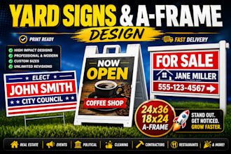 design luxury yard sign, lawn sign, sidewalk sign, sandwich board, a frame sign