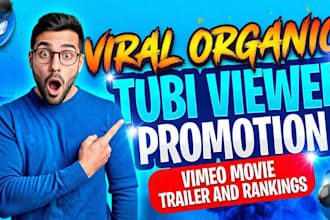 do viral organic tubi viewer promotion, vimeo movie trailer and rankings