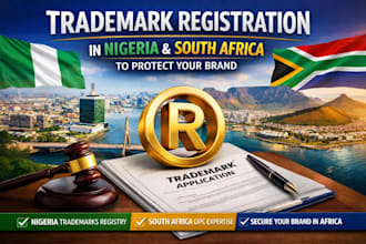 handle trademark registration in nigeria and south africa to protect your brand