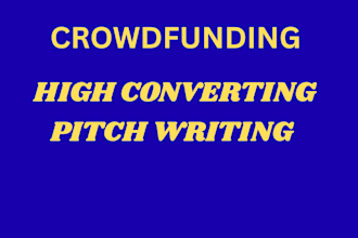write high converting kickstarter indiegogo crowdfunding fundraising pitch