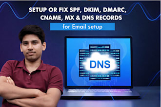 setup or fix spf, dkim, dmarc, cname, mx and dns record