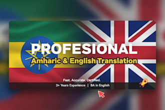 do professional amharic to english and english to amharic translation