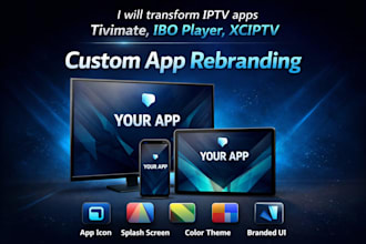 rebrand iptv app xciptv, smarters pro, ibo player, tivimate