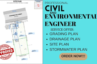 design stormwater drainage plan, grading plan, site plan as civil engineer
