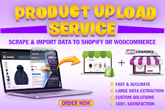 do product data scraping for shopify upload and woocommerce listing