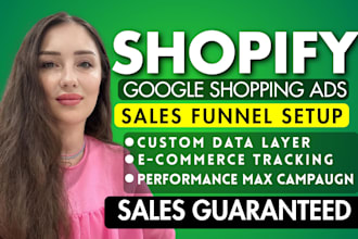 setup or manage shopify google adsmerchant center PPC campaign with maximum rol