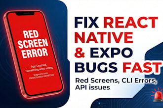 fix bugs and errors in your react native expo app