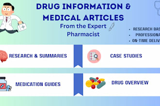 write detailed drug information and medication guides