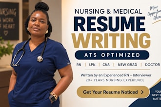 write or edit nursing, medical, doctor, rn, lpn, cna and healthcare resume or CV