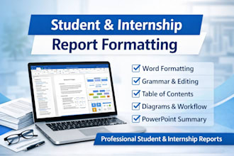 professionally format and improve your student or internship report