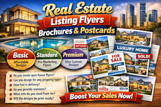 design professional real estate listing flyers, brochures, and postcards