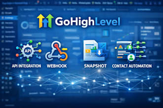 do gohighlevel api integration and webhook for snapshot contact automation ghl