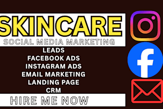 generate skincare lead generation, beauty leads, facebook ads, instagram ads
