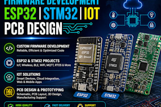 do embedded systems, firmware development, esp32 stm32, iot pcb design projects