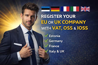 register eu company in estonia, germany, france, italy and UK with vat oss ioss