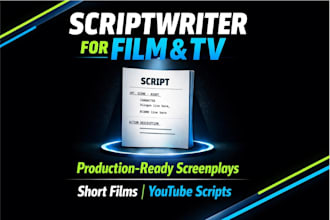 write screenplay, movie script writing, comedy script, screenwriting, tv series