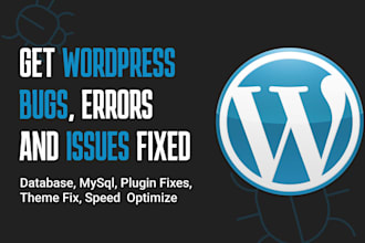 wordpress bugs, errors and critical issues fast