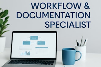 create a process map and workflow optimization