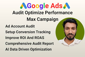audit and optimize google ads performance max campaign setup conversion tracking