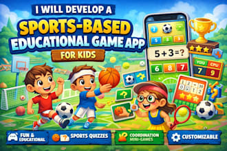 develop sports based educational game app for kids