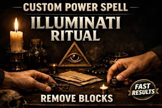 cast powerful custom spell illuminati ritual curse removal wish, career, success