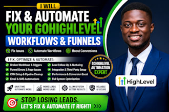 fix broken gohighlevel workflows, automations and funnels