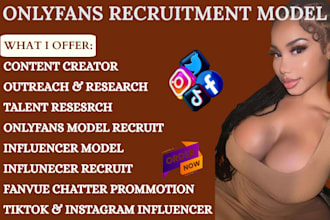 do onlyfans model recruitment and instagram influencer recruitment