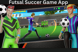develop 3d indoor soccer game app, street soccer futsal game, futsal football